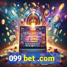 099 bet .com